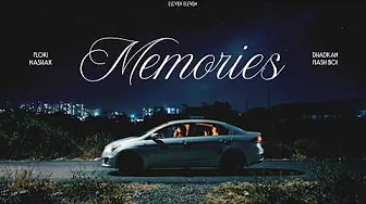 Memories | Floki ft. Dhadkan | Prod. Nashak | Eleven Eleven | Official Music Video